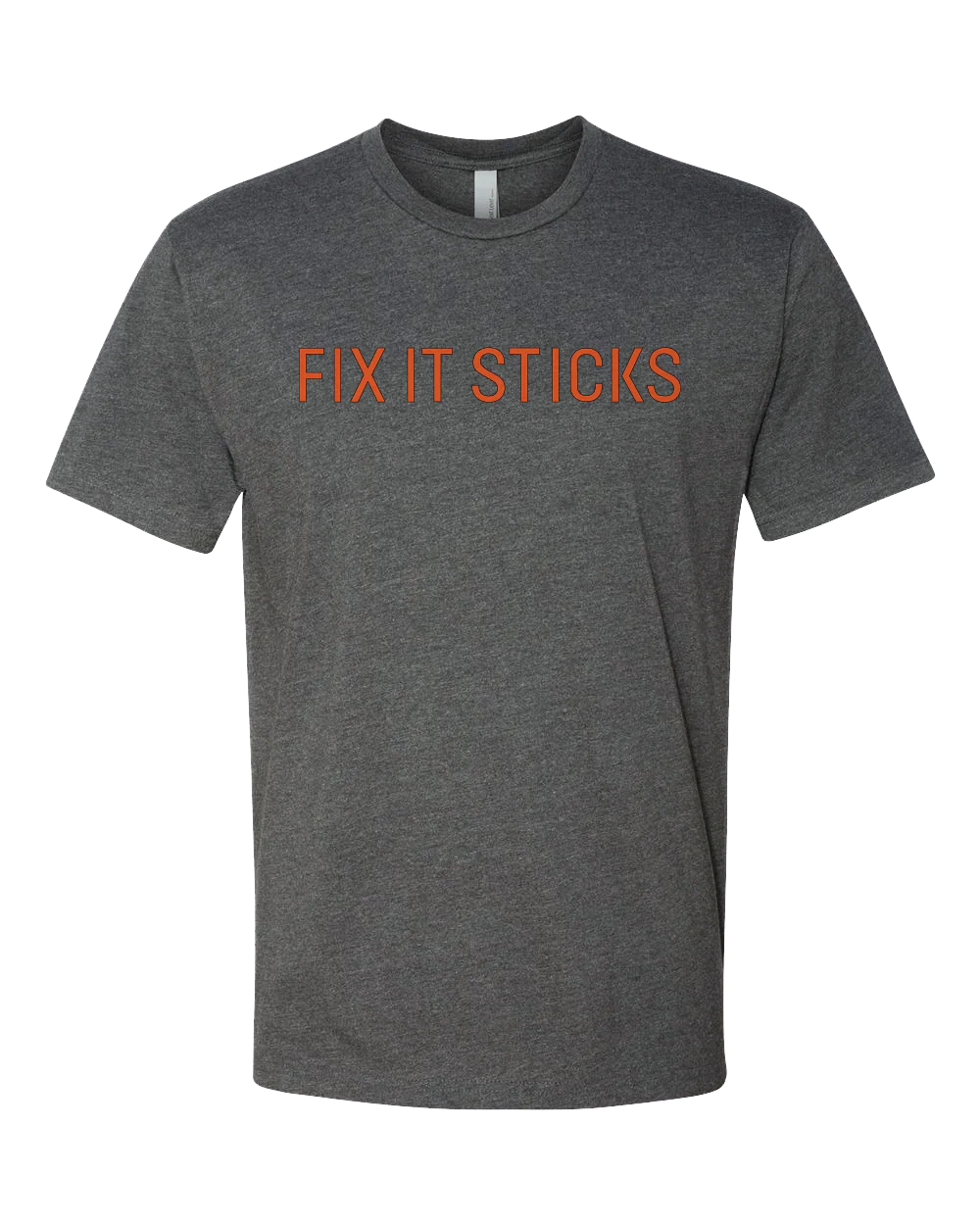 Fix It Sticks T-Shirt